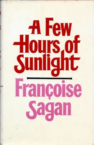 A Few Hours of Sunlight