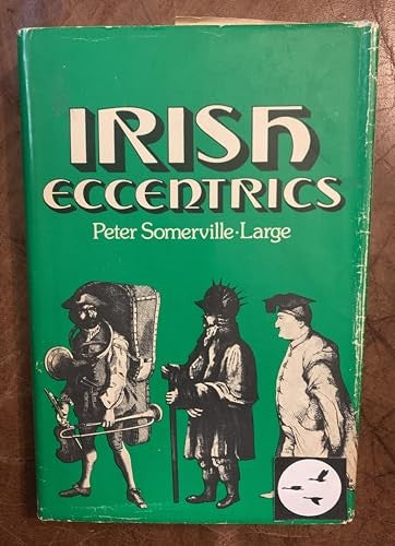 Irish Eccentrics