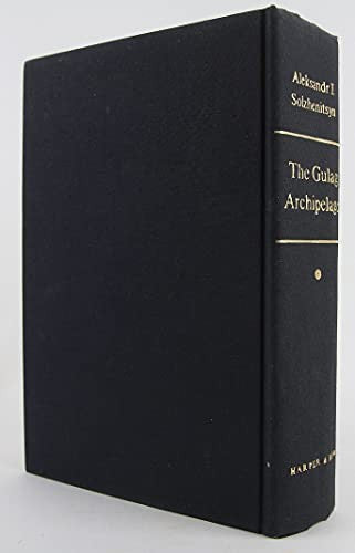 The Gulag Archipelago, 1918-1956