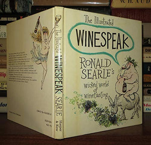 The Illustrated Winespeak 