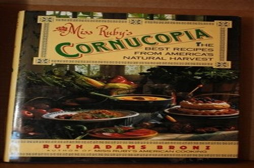Miss Ruby's Cornucopia