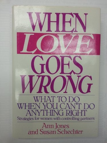 When Love Goes Wrong