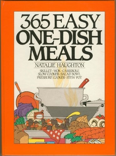 365 Easy One Dish Meals