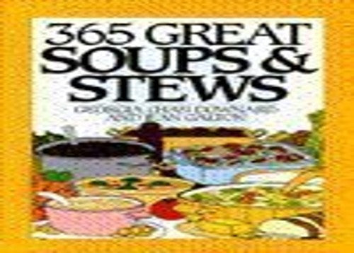365 Soups and Stews