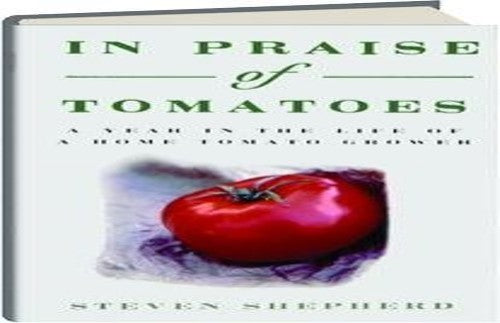 In Praise of Tomatoes
