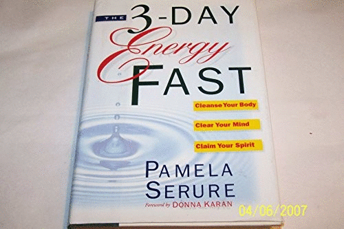 The 3-Day Energy Fast