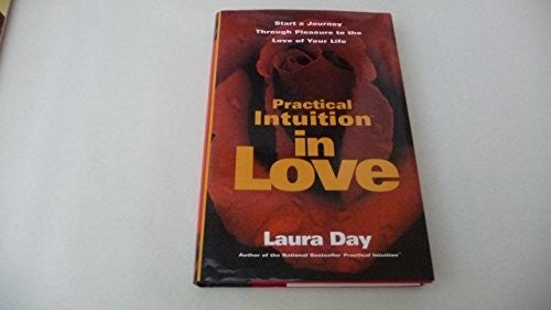 Practical Intuition in Love