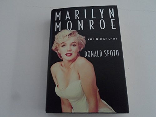 Marilyn Monroe: the Biography