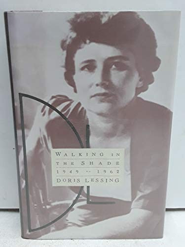 Walking in the Shade: My Autobiography, 1949-1962