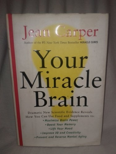 Your Miracle Brain