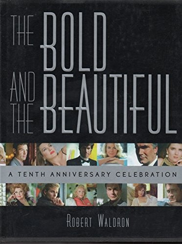 The Bold and the Beautiful
