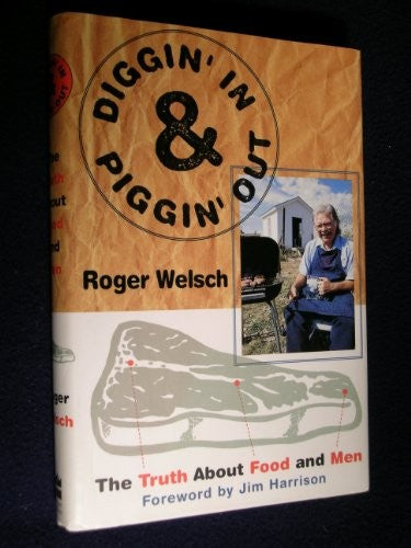 Diggin' in and Piggin' out