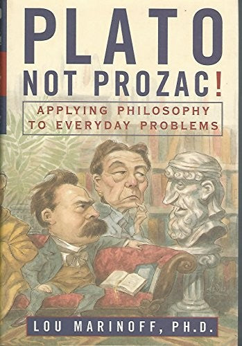 Plato Not Prozac