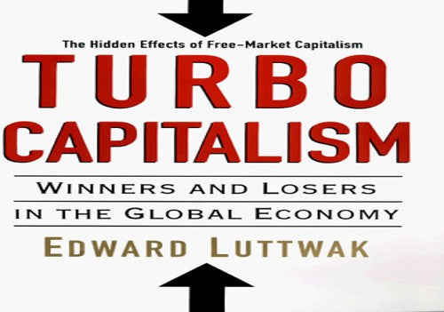 Turbo-Capitalism