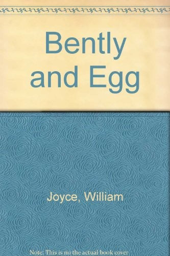 Bently & Egg