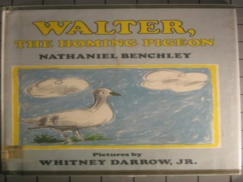 Walter, the Homing Pigeon