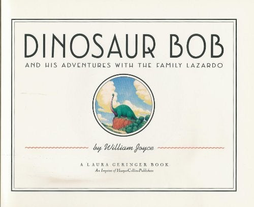 Dinosaur Bob and His Adventures with the Family Lazardo