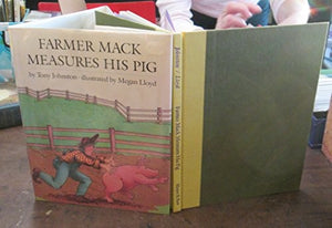 Farmer Mack Measures His Pig 