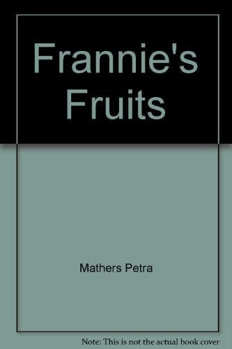 Frannies Fruit (Lib)Fs