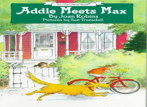 Addie Meets Max