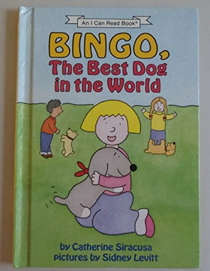 Bingo, the Best Dog in the World