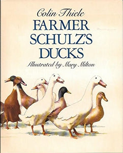 Farmer Schulz's Ducks 