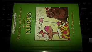 Morris and Boris at the Circus