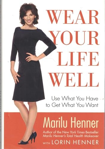 Wear Your Life Well