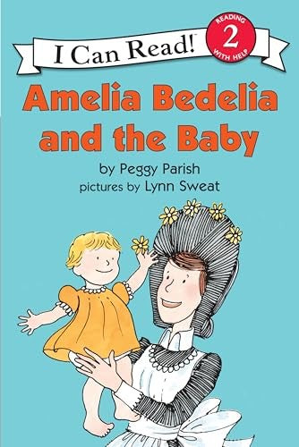 Amelia Bedelia and the Baby