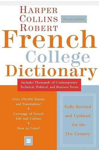 Collins Robert French College Dictionary, 4e