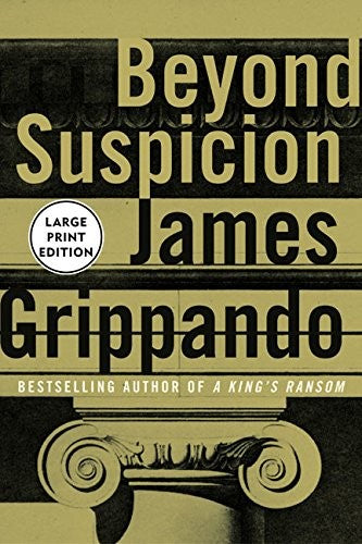 Beyond Suspicion