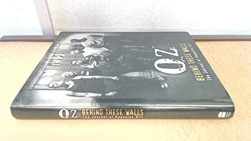 Oz: behind These Walls - the Journal of Augustus Hill