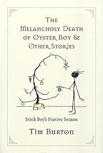 Melancholy Death of Oyster Boy, The-Holiday Ed.