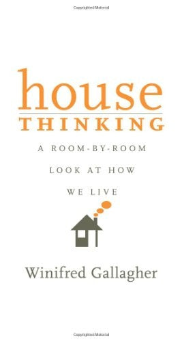 House Thinking