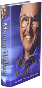 Murray Walker: My Autobiography 
