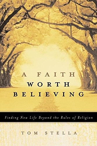 Faith Worth Believing