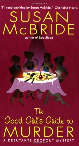 The Good Girl's Guide to Murder