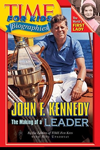Time for Kids: John F. Kennedy