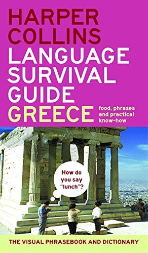 Harpercollins Language Survival Guide: Greece