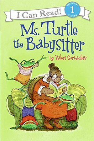 I Can Read Ms Turtle the Babys