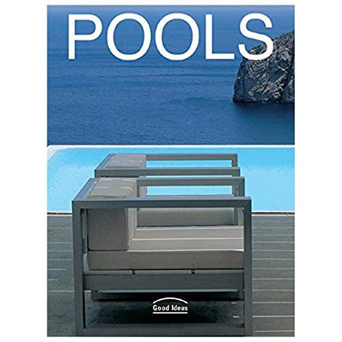 Pools: Good Ideas