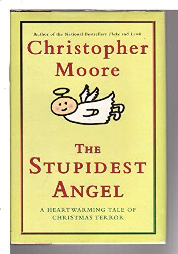 The Stupidest Angel