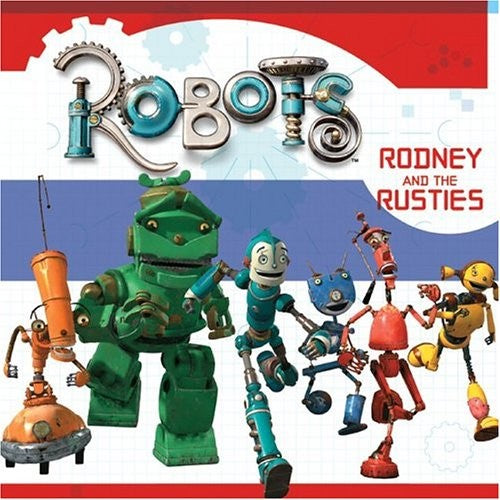 Robots: Rodney and the Rusties