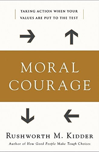 Moral Courage