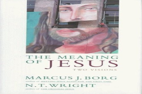 The Meaning of Jesus