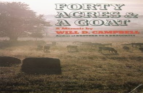 Forty Acres and a Goat