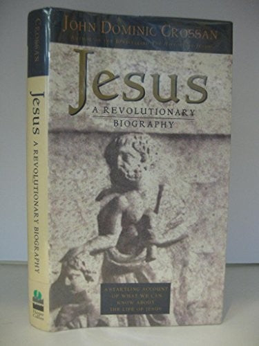Jesus Revolutionary Biography