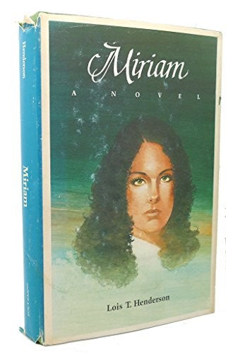 Miriam: A Novel