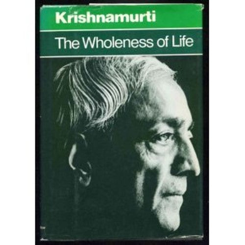 The Wholeness of Life