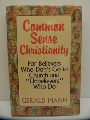 Common Sense Christianity